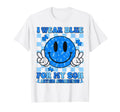 I Wear Blue My Son Autism Awareness T-Shirt - Minimalist Print Unisex - T-Shirt, Sweatshirt, Hoodie