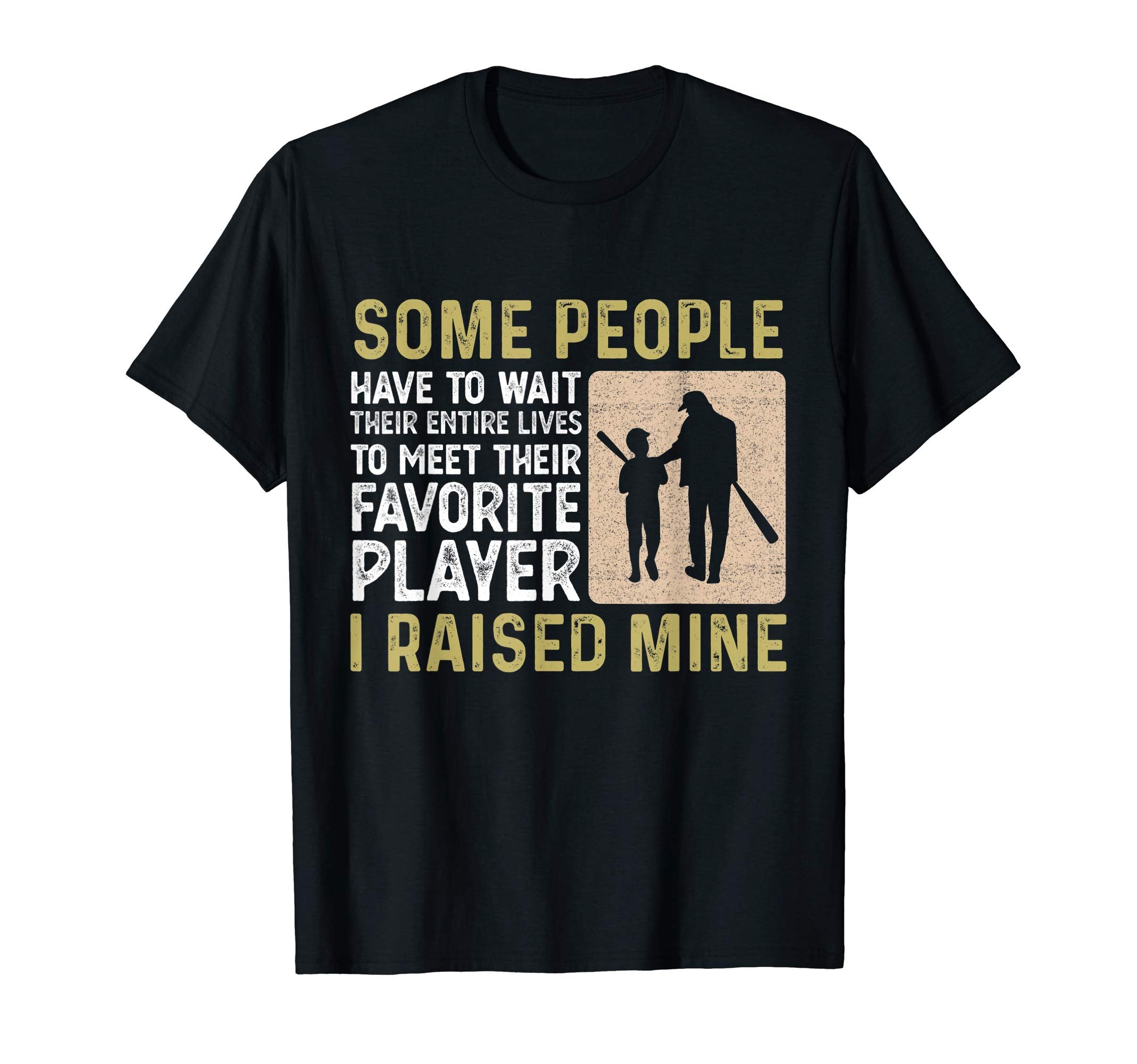 Baseball Some People Have To Wait Their T-Shirt - Streetwear Style Unisex - T-Shirt, Sweatshirt, Hoodie