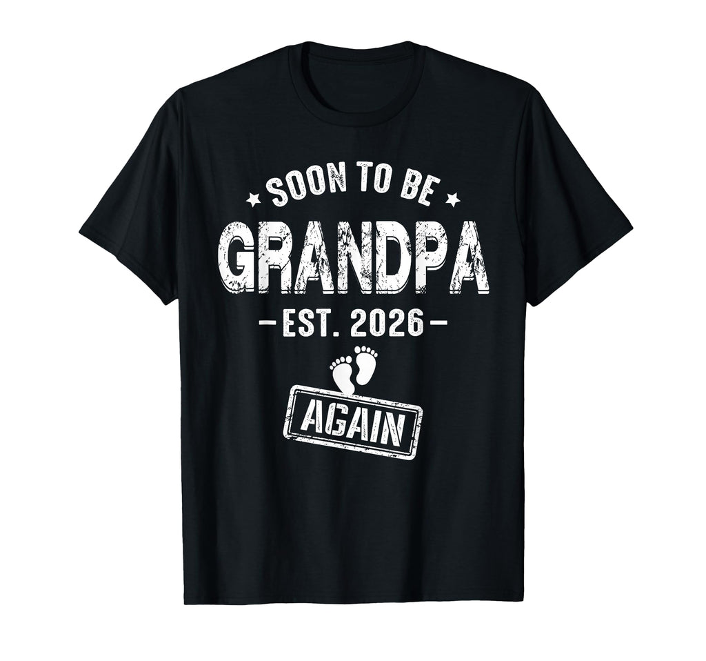 Mens Soon To Be Grandpa Again Promoted To T-Shirt - Graphic Print Unisex - T-Shirt, Sweatshirt, Hoodie