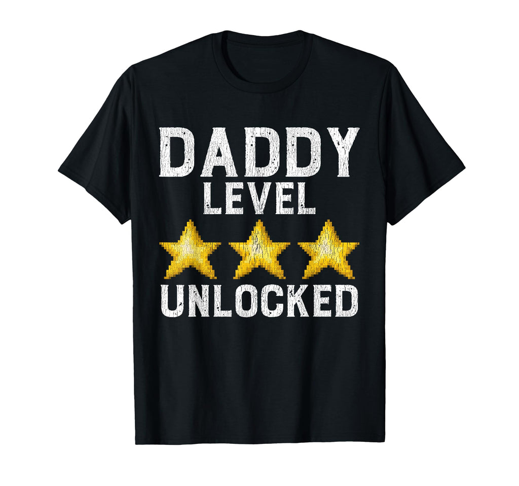Daddy Level Unlocked Promoted To T-Shirt - Fun Novelty Design Men Women - T-Shirt, Sweatshirt, Hoodie