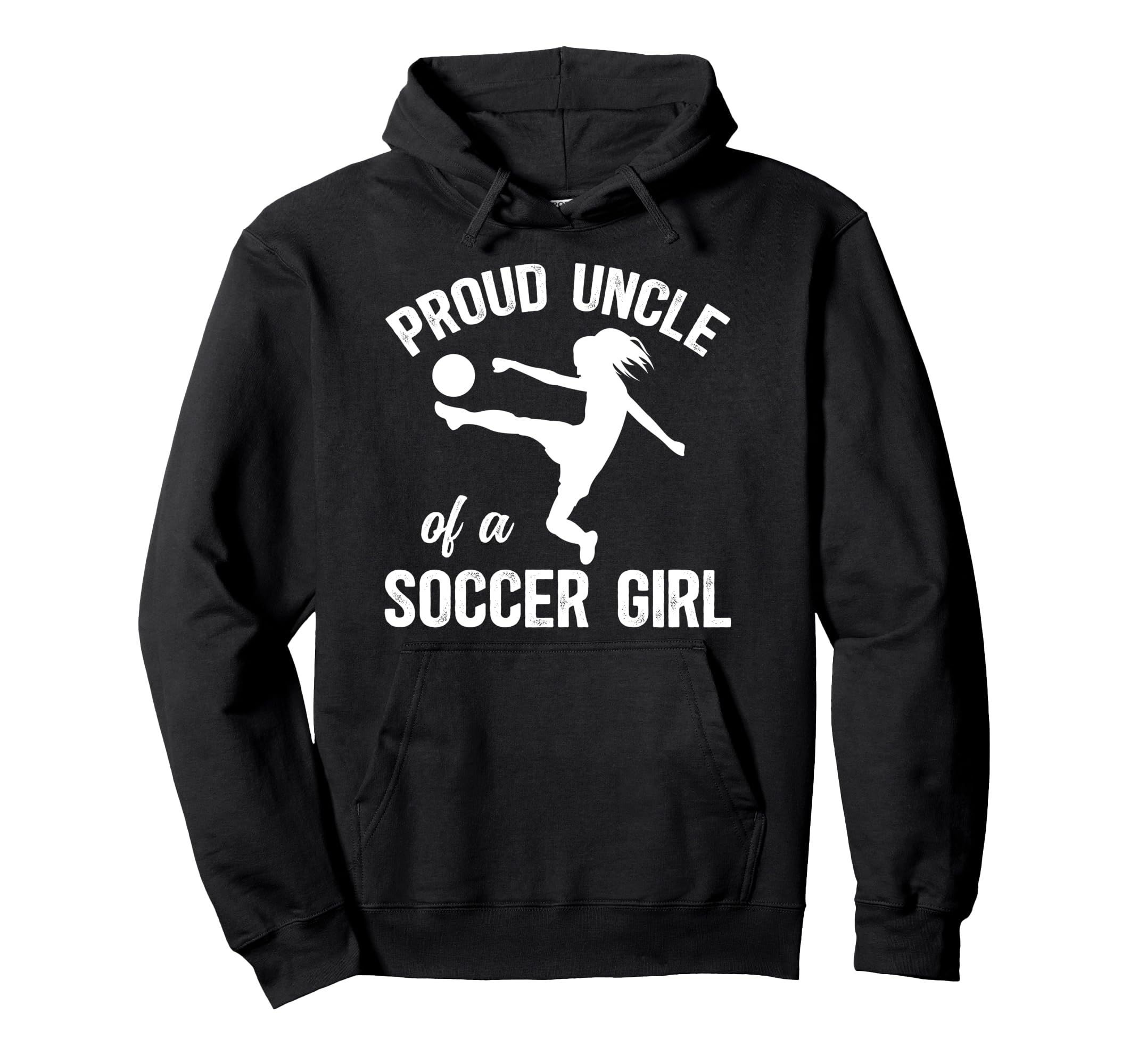 Proud Soccer Uncle Soccer Player Uncle Hoodie - Unique Graphic Men Women - T-Shirt, Sweatshirt, Hoodie