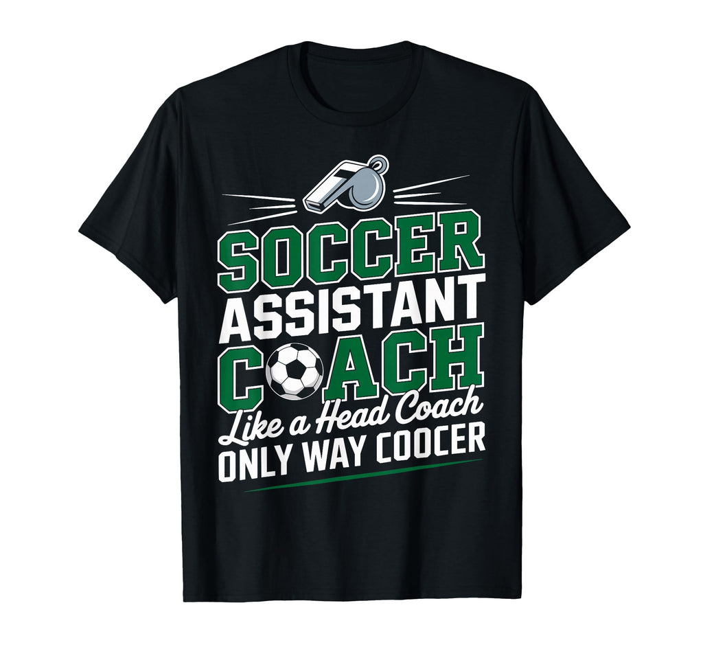 Soccer Assistant Coach Like Head T-Shirt - Streetwear Style for Adults - T-Shirt, Sweatshirt, Hoodie