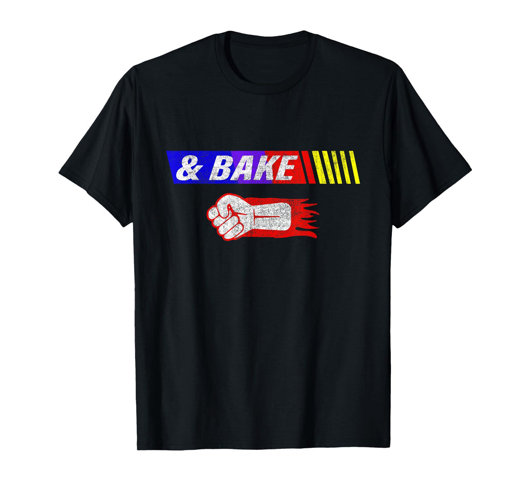 Shake And Bake Funny Family Lover Dad T-Shirt - Custom Art Print Unisex - T-Shirt, Sweatshirt, Hoodie
