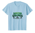 Soccer Siblings Family Teamwork T-Shirt - Fun Novelty Design for Adults - T-Shirt, Sweatshirt, Hoodie