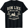 Run Like Mr Collins Just Proposed Vintage - Adult & Kids T-Shirts, Sweatshirts & Hoodies apparel design preview 1