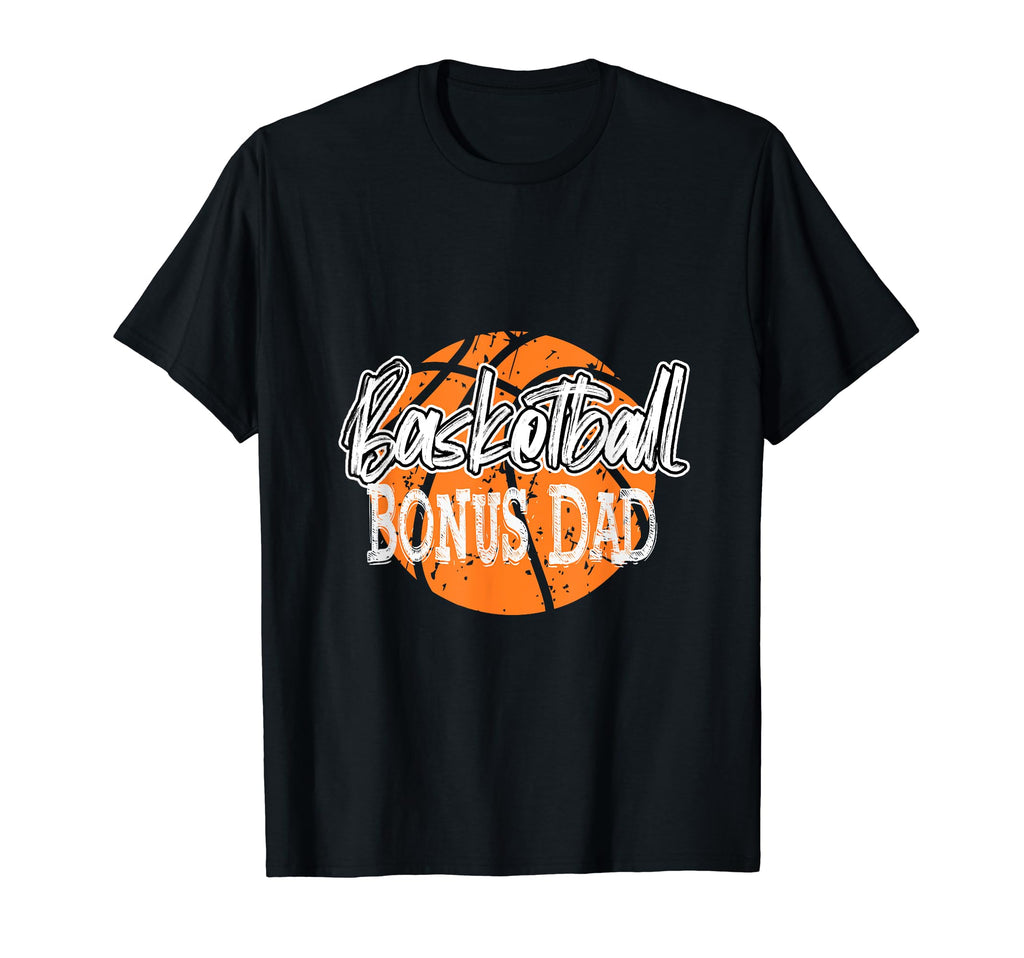 Mens Basketball Bonus Dad Distress T-Shirt - Streetwear Style for Adults - T-Shirt, Sweatshirt, Hoodie