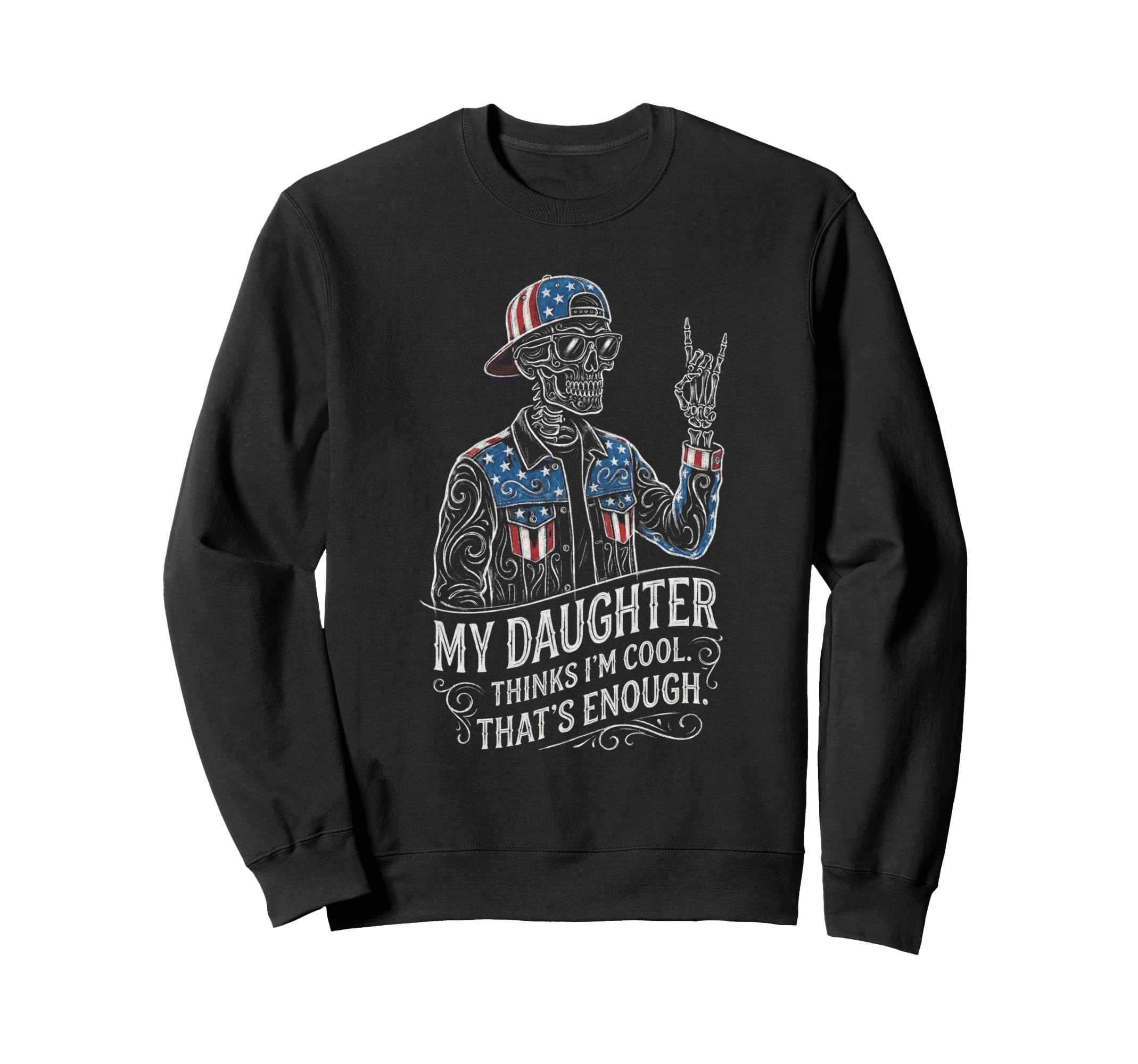 Skeleton Dad Daughter Matching Funny Sweatshirt - Novelty Apparel Unisex - T-Shirt, Sweatshirt, Hoodie