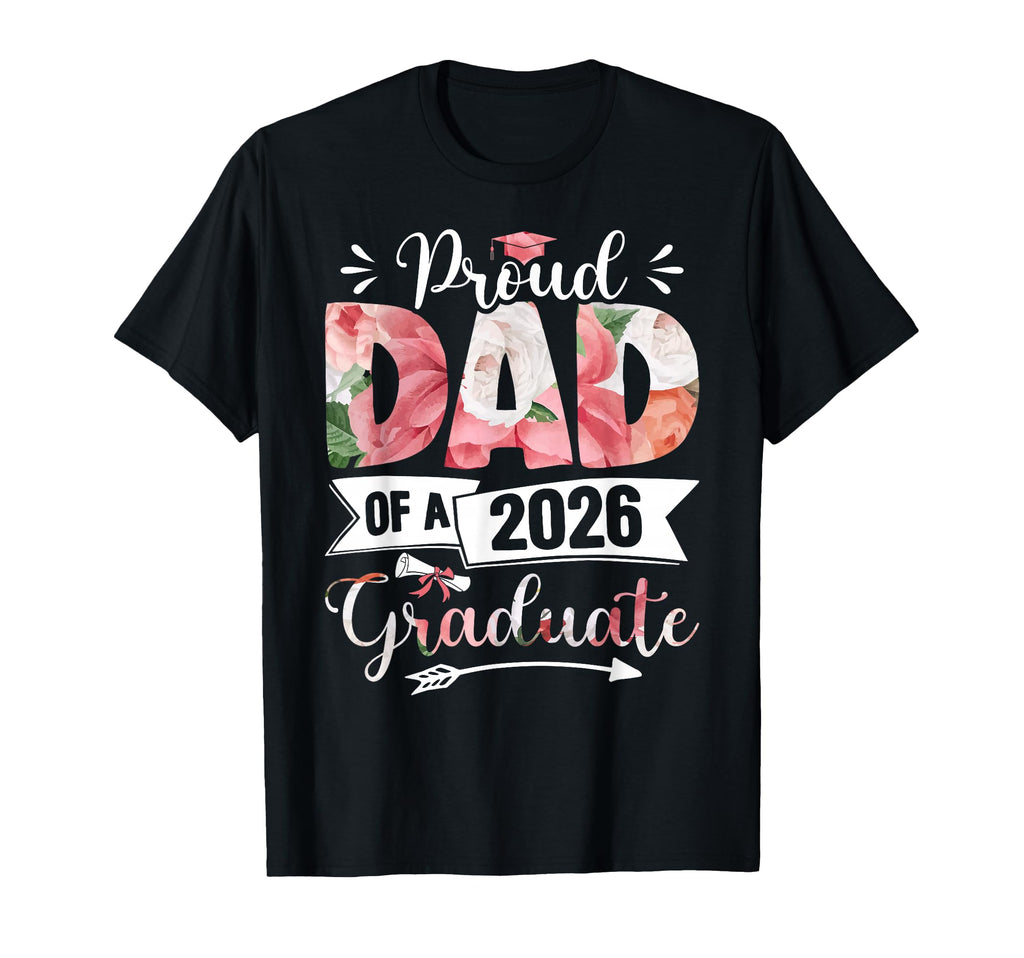 Mens Proud Dad 2026 Graduate Senior T-Shirt - Trendy Graphic Men Women - T-Shirt, Sweatshirt, Hoodie