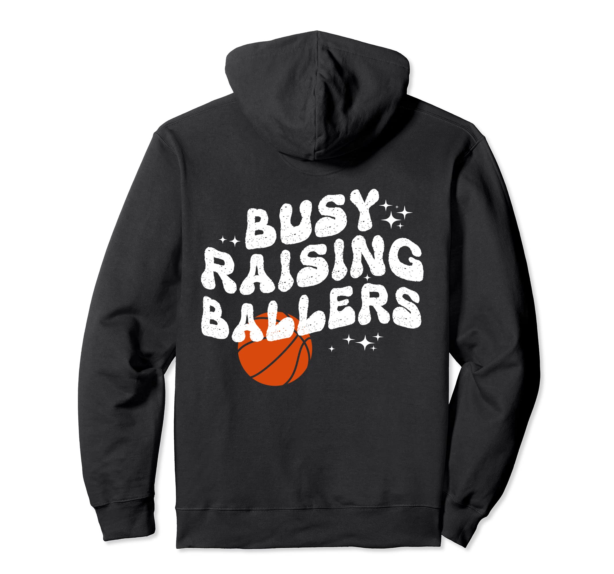Busy Raising Ballers Groovy Hoodie - Casual Everyday Wear for Adults - T-Shirt, Sweatshirt, Hoodie