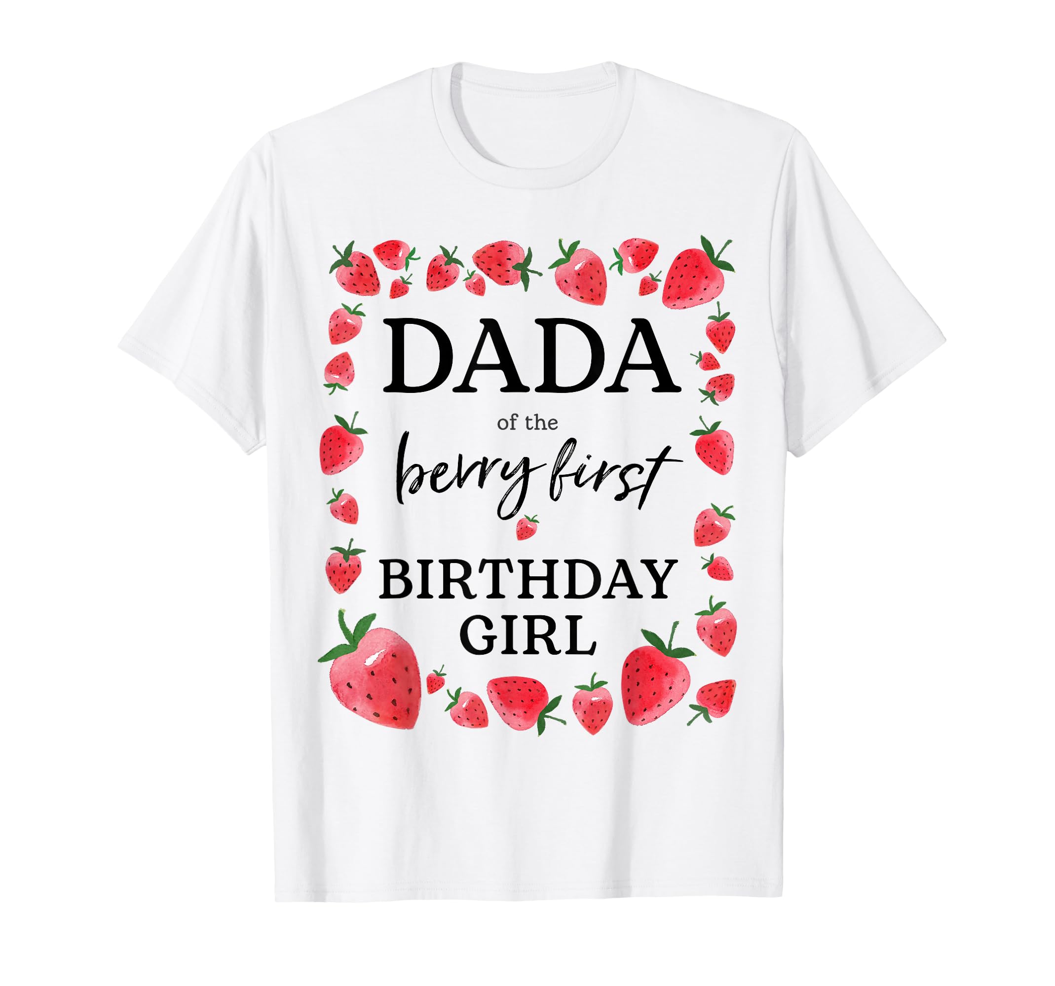 Dada Berry First Birthday Sweet One T-Shirt - Aesthetic Graphic Unisex - T-Shirt, Sweatshirt, Hoodie