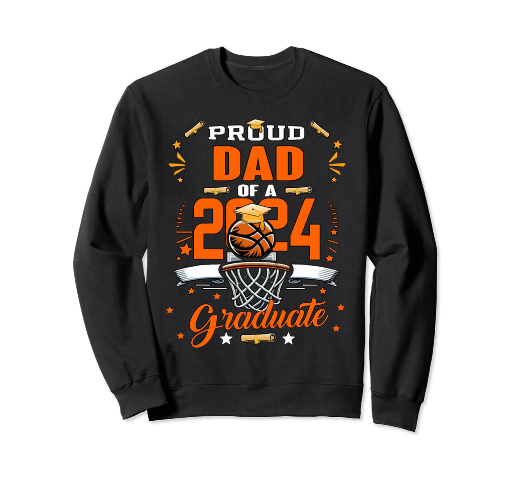 Proud Dad 2024 Senior Basketball Sweatshirt - Custom Art Print for Adults - T-Shirt, Sweatshirt, Hoodie