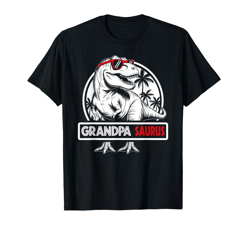 Grandpa Saurus Dinosaur T Rex Family T-Shirt - Unique Graphic Unisex - T-Shirt, Sweatshirt, Hoodie