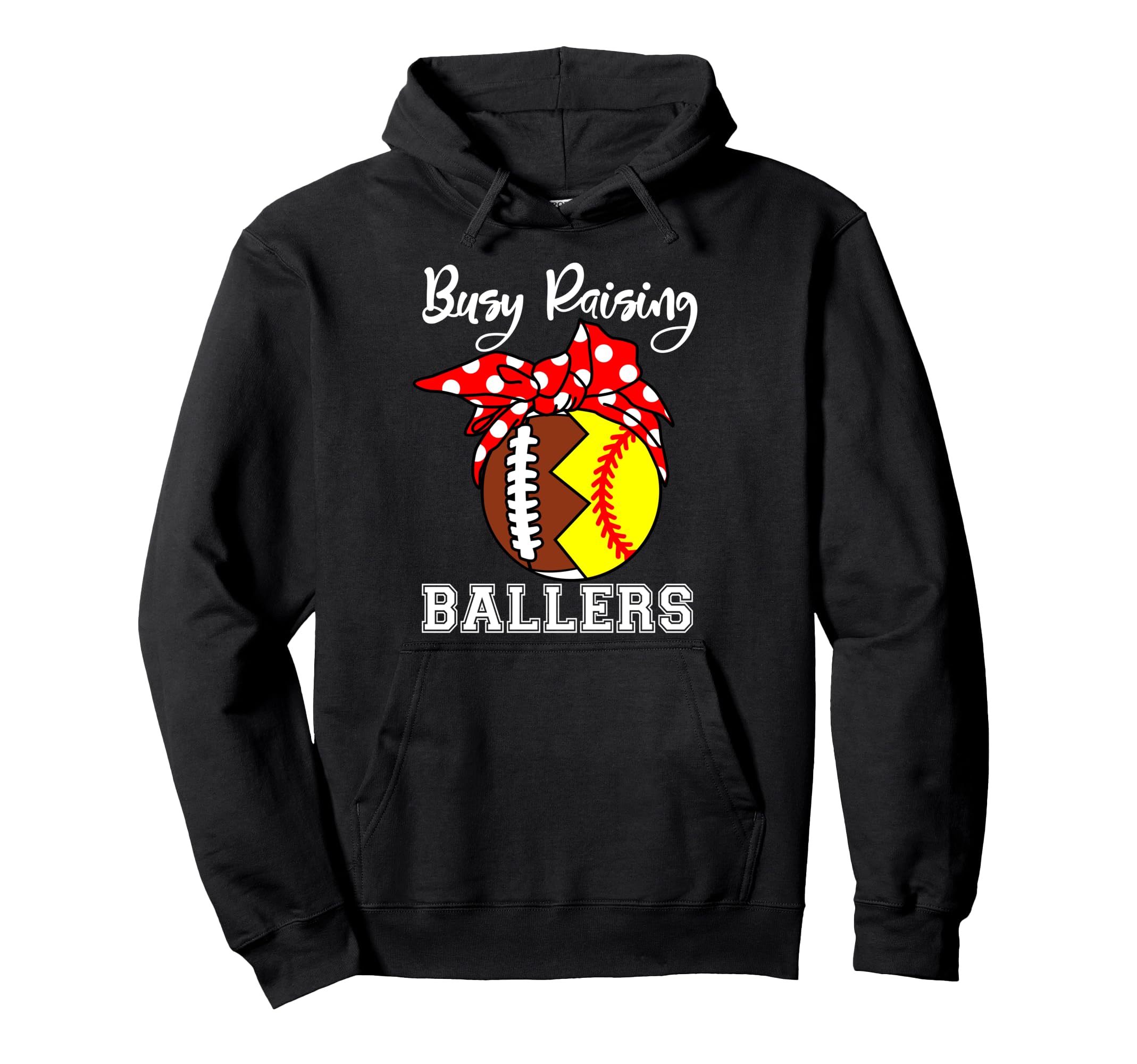 Busy Raising Ballers Mom Funny Hoodie - Minimalist Print Men Women - T-Shirt, Sweatshirt, Hoodie