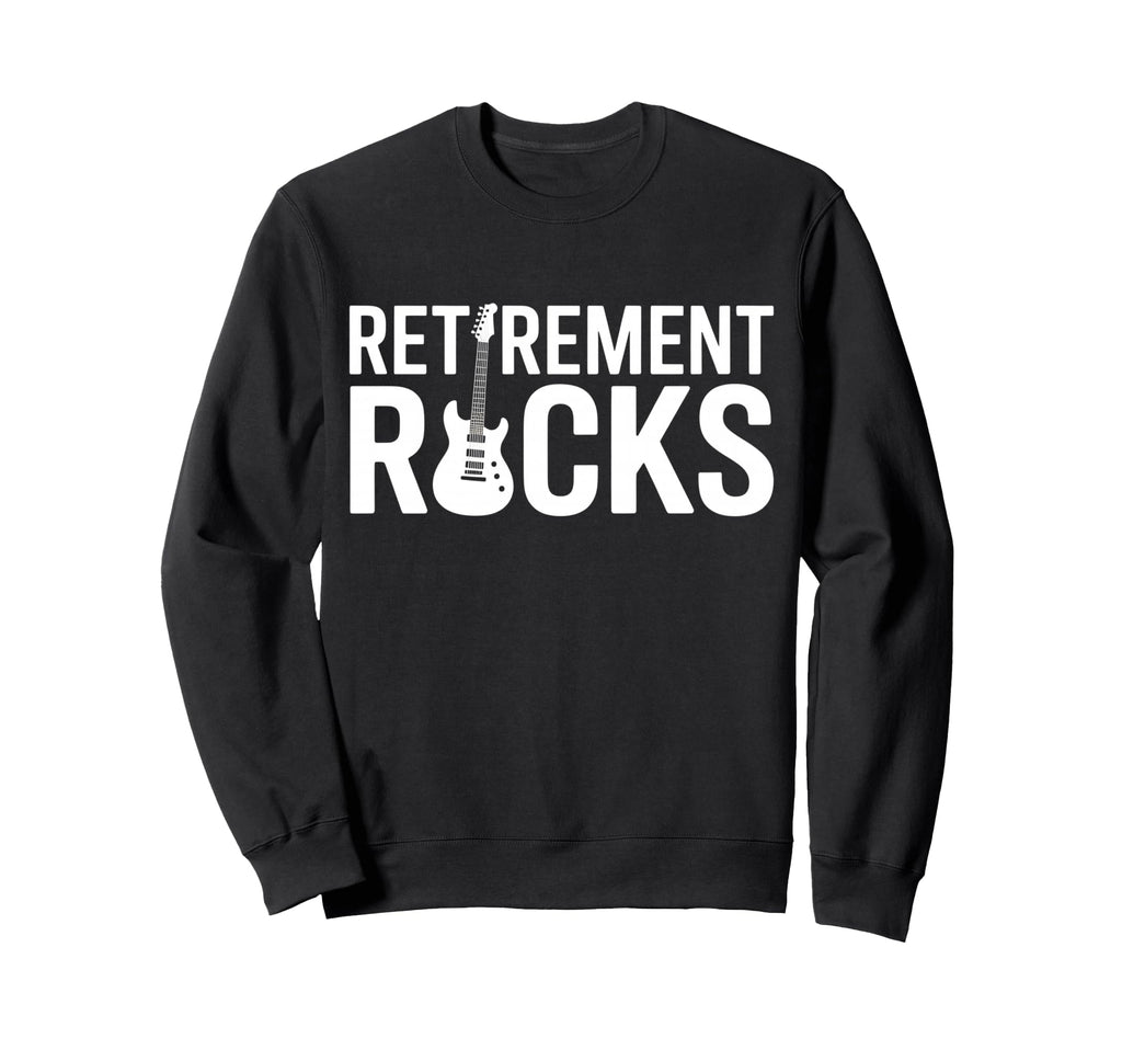 Retirement Rocks Acoustic Guitar Old Sweatshirt - Trendy Graphic Men Women - T-Shirt, Sweatshirt, Hoodie