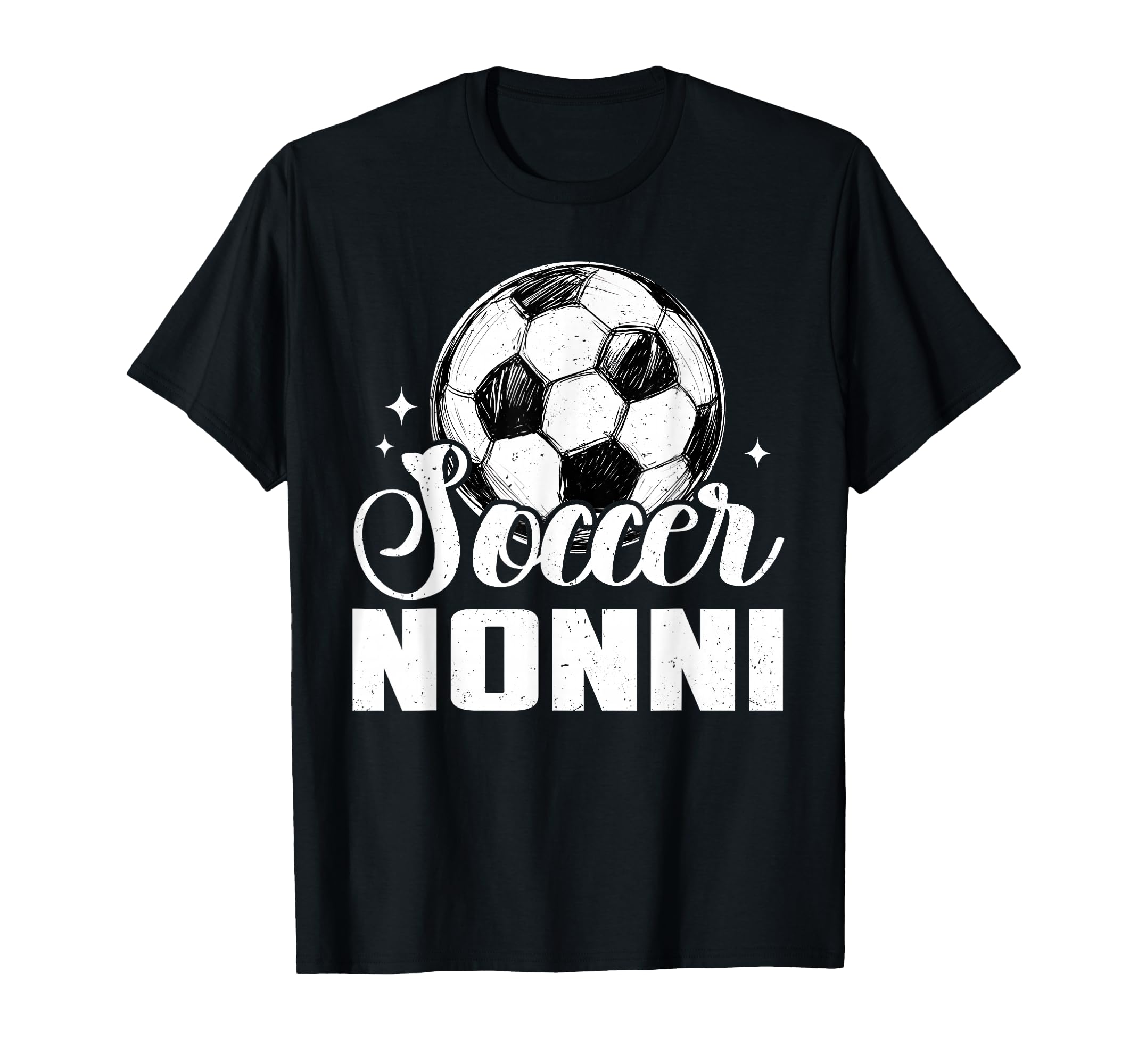 Soccer Nonni Matching Family Soccer T-Shirt - Streetwear Style Men Women - T-Shirt, Sweatshirt, Hoodie