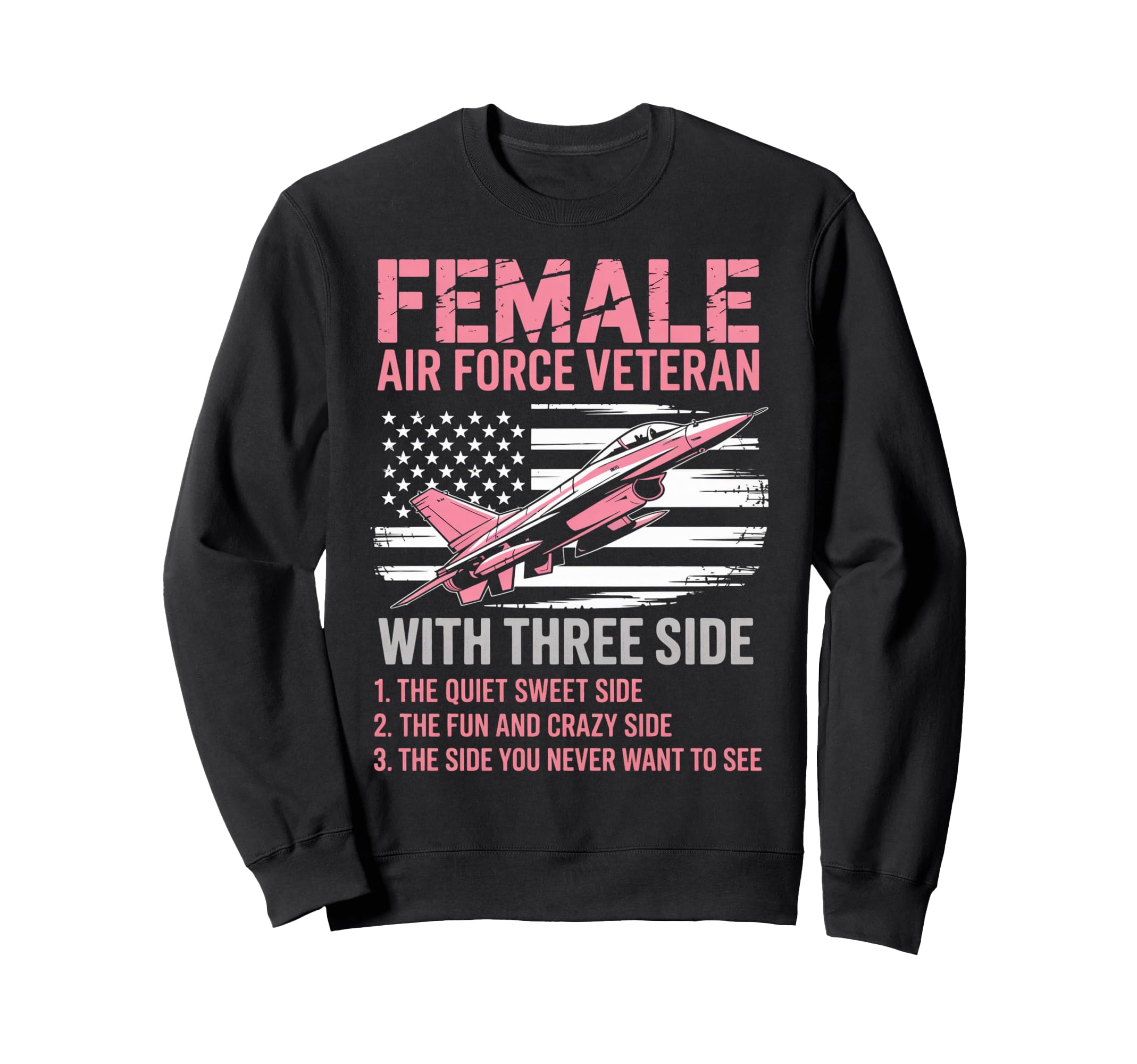Female Air Force American Sweatshirt - Casual Everyday Wear Unisex - T-Shirt, Sweatshirt, Hoodie