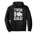 Twin Dad Twins Proud Twin Father Twins Hoodie - Unique Graphic Unisex - T-Shirt, Sweatshirt, Hoodie