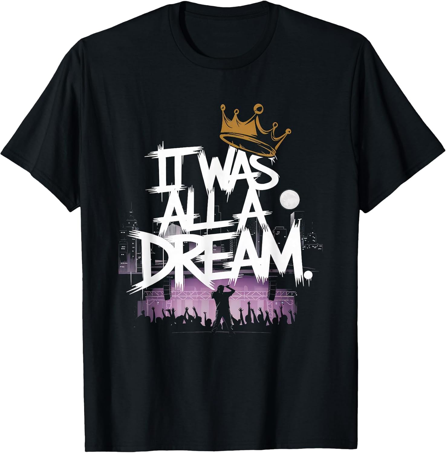 It was A Dream Men Women Rap 1990s Music Hip Hop - Adult & Kids T-Shirts, Sweatshirts & Hoodies apparel design preview 1