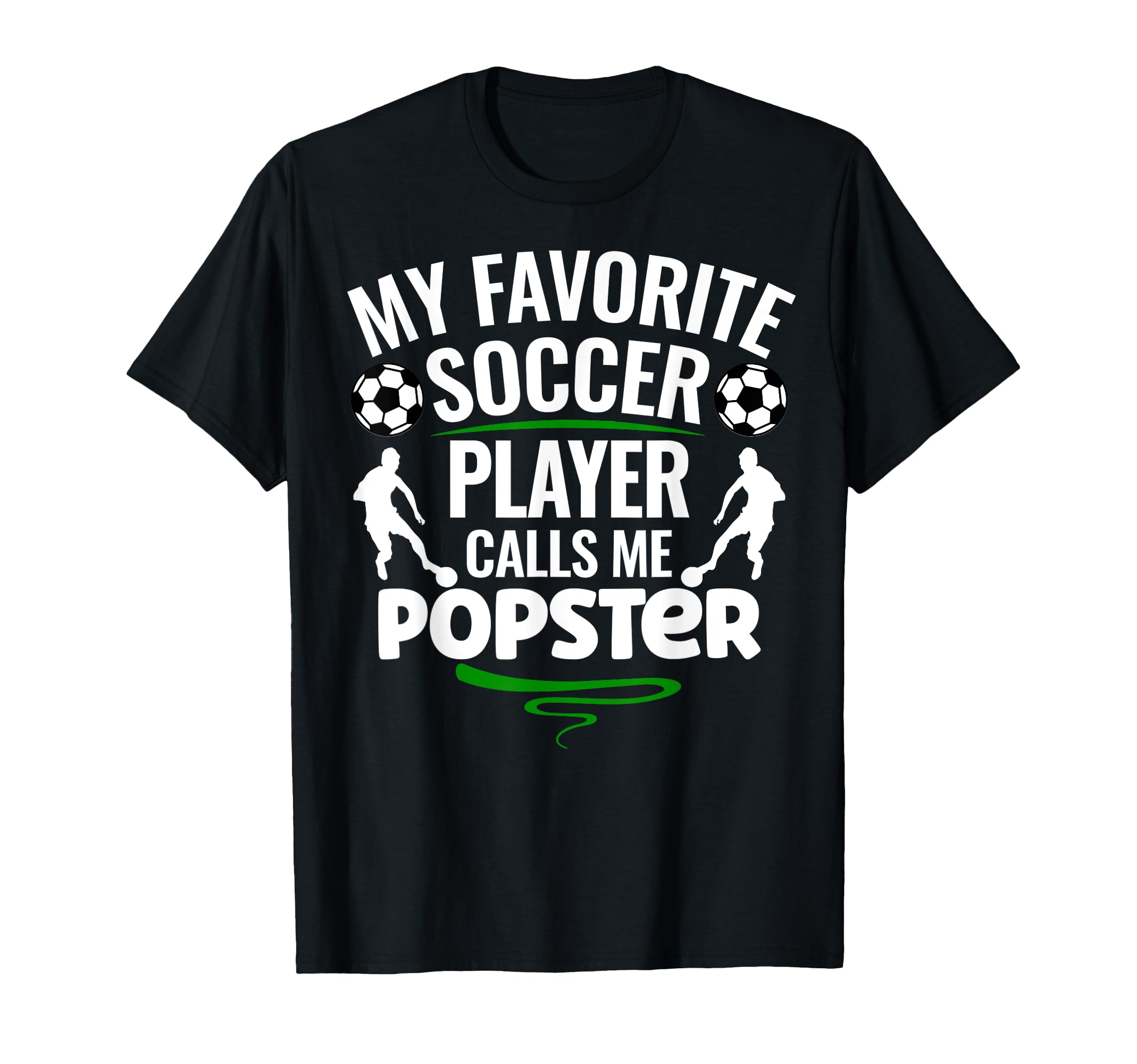 My Favorite Soccer Player Calls Me T-Shirt - Unique Graphic for Adults - T-Shirt, Sweatshirt, Hoodie
