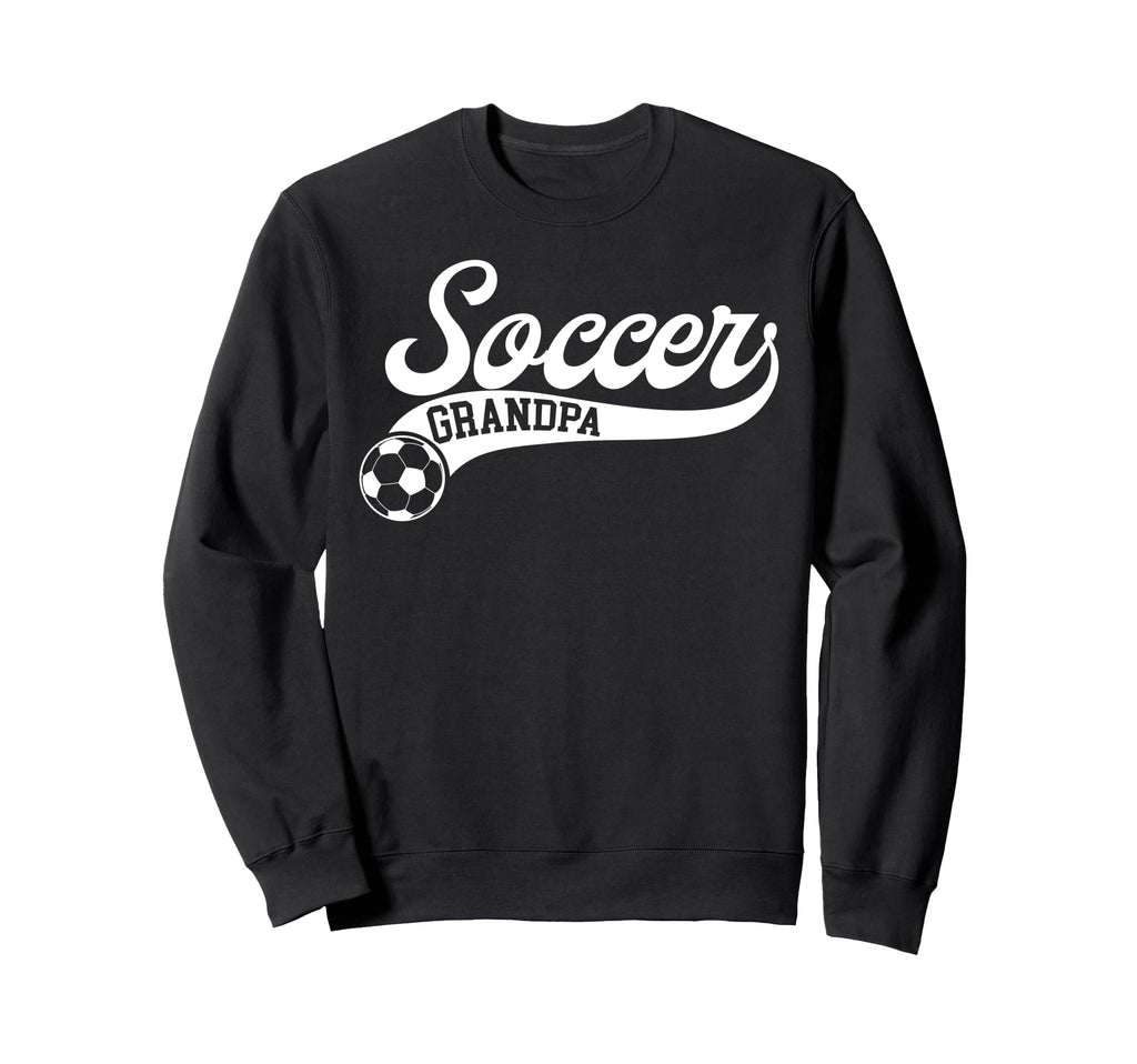 Soccer Grandpa Soccer Player Sweatshirt - Graphic Print for Adults - T-Shirt, Sweatshirt, Hoodie