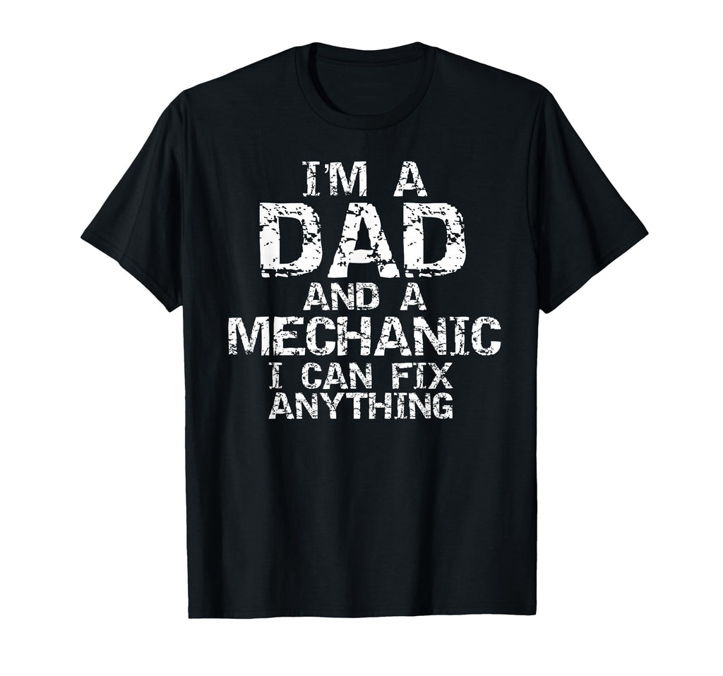 Fathers Day Gift Im Dad And T-Shirt - Casual Everyday Wear Men Women - T-Shirt, Sweatshirt, Hoodie