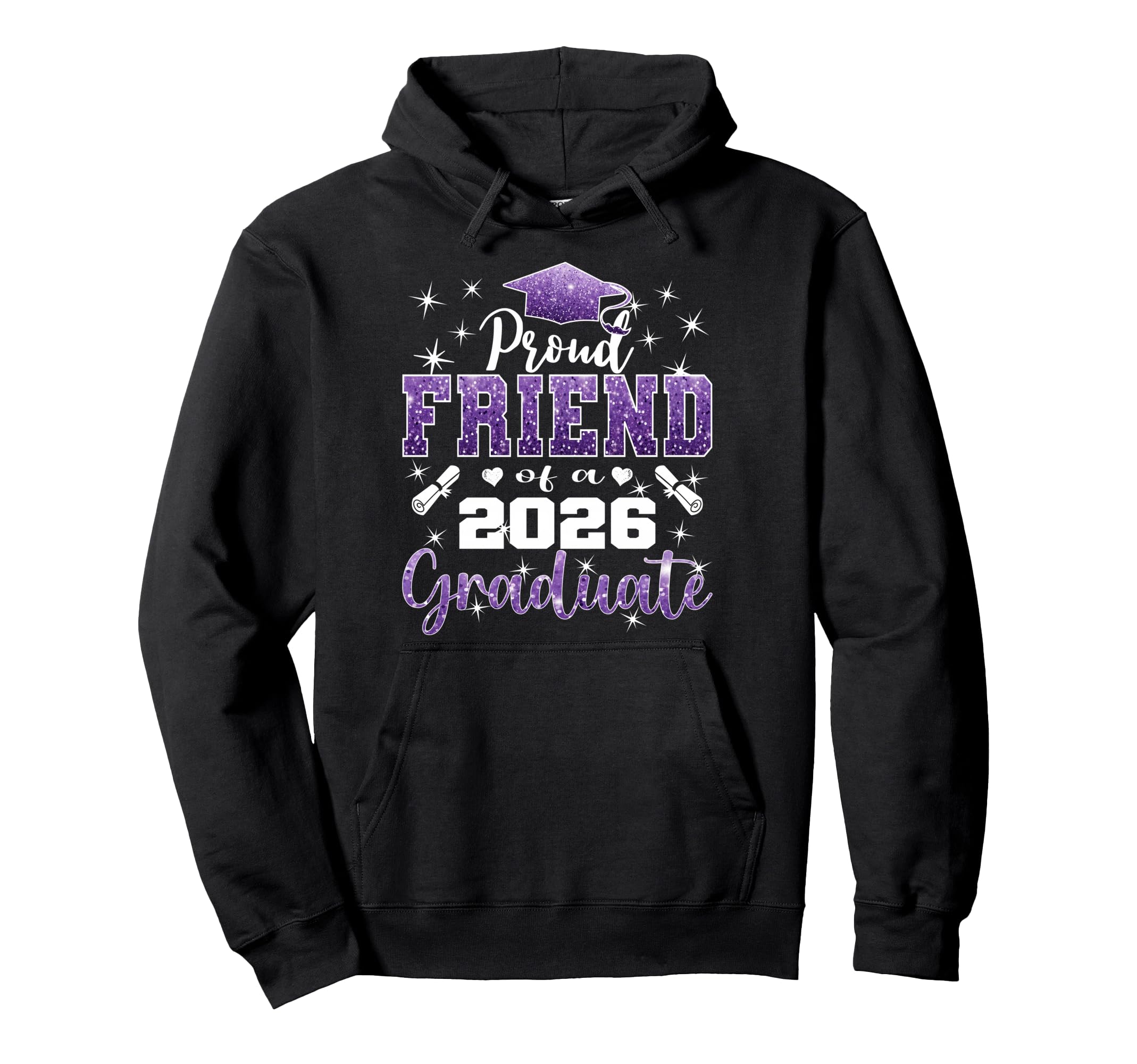 Super Proud Friend 2026 Graduate Senior Hoodie - Novelty Apparel Unisex - T-Shirt, Sweatshirt, Hoodie