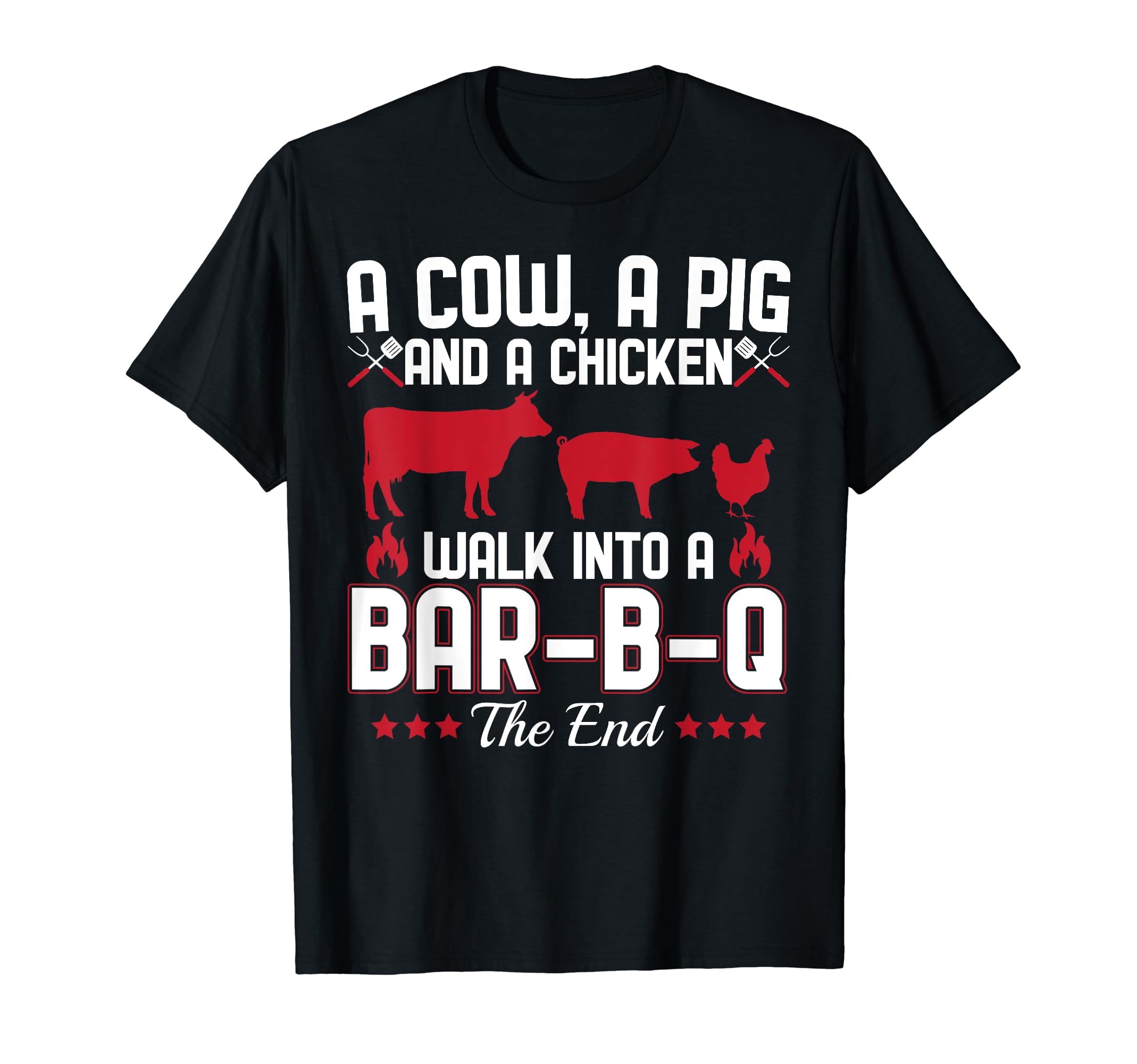Bbq Dad Joke Cow Pig And Chicken Walk T-Shirt - Fun Novelty Design Unisex - T-Shirt, Sweatshirt, Hoodie