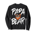 Papa Bear Face Wearing Sunglasses Sweatshirt - Streetwear Style Unisex - T-Shirt, Sweatshirt, Hoodie