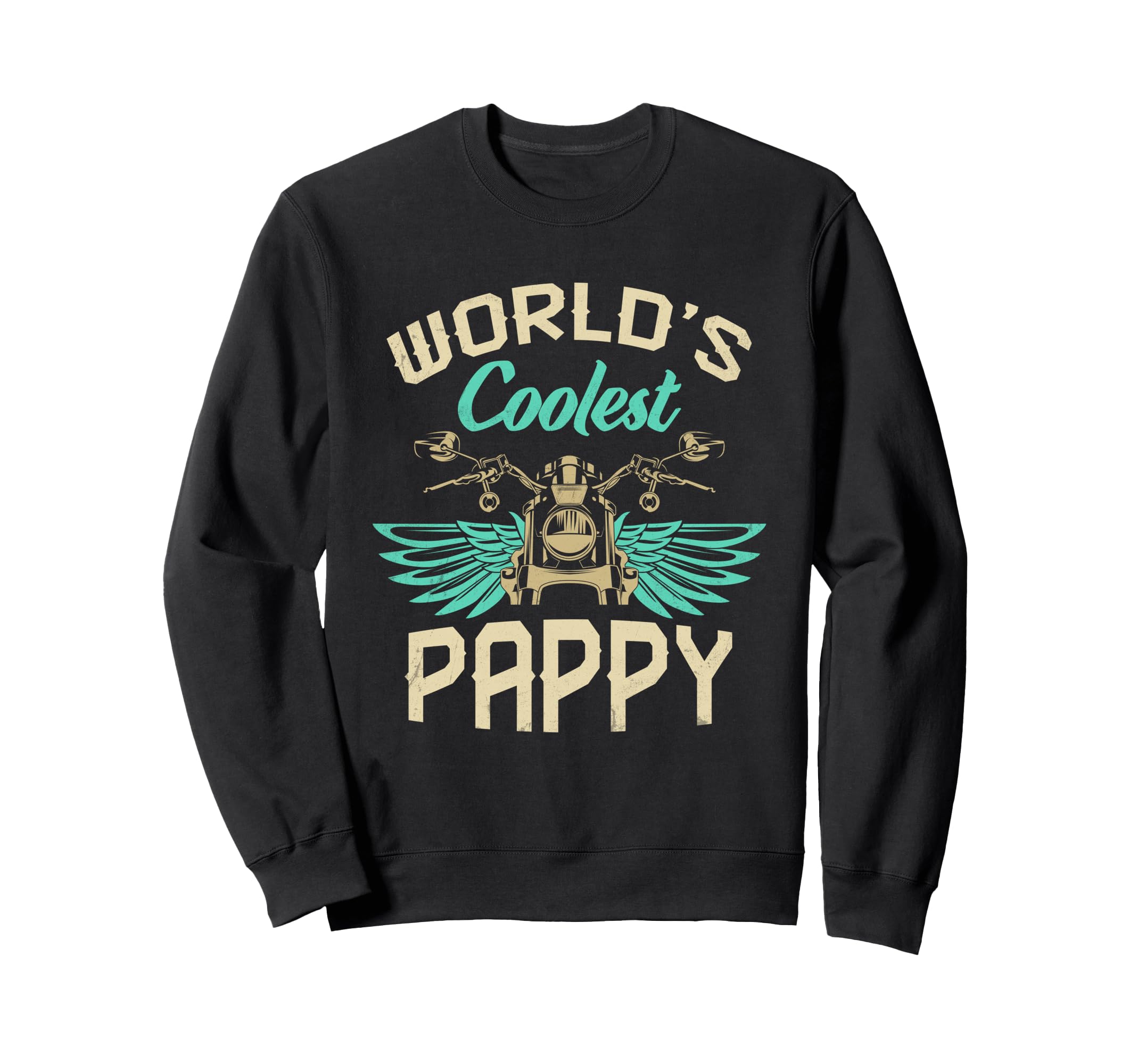 Worlds Coolest Pappy Sweatshirt - Casual Everyday Wear Men Women - T-Shirt, Sweatshirt, Hoodie