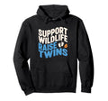 Support Wildlife Raise Twins Twin Dad Hoodie - Custom Art Print for Adults - T-Shirt, Sweatshirt, Hoodie