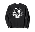 Soccer Bro Proud Soccer Brother Sweatshirt - Aesthetic Graphic Unisex - T-Shirt, Sweatshirt, Hoodie