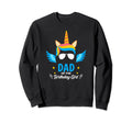 Dad Birthday Father Unicorn Sweatshirt - Aesthetic Graphic for Adults - T-Shirt, Sweatshirt, Hoodie
