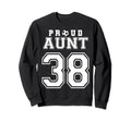 Number 38 Custom Proud Soccer Sweatshirt - Fun Novelty Design Unisex - T-Shirt, Sweatshirt, Hoodie