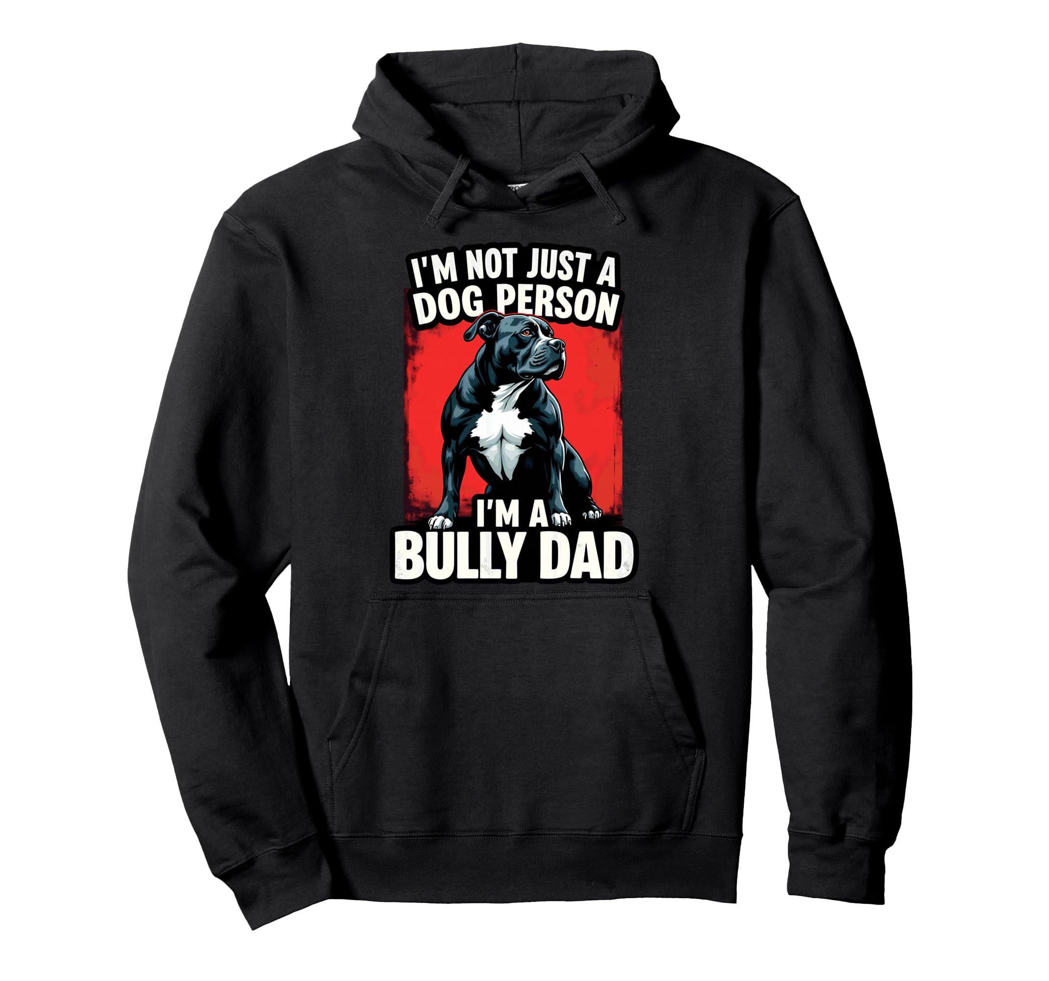 American Bully Dad Hoodie - Novelty Apparel Men Women - T-Shirt, Sweatshirt, Hoodie