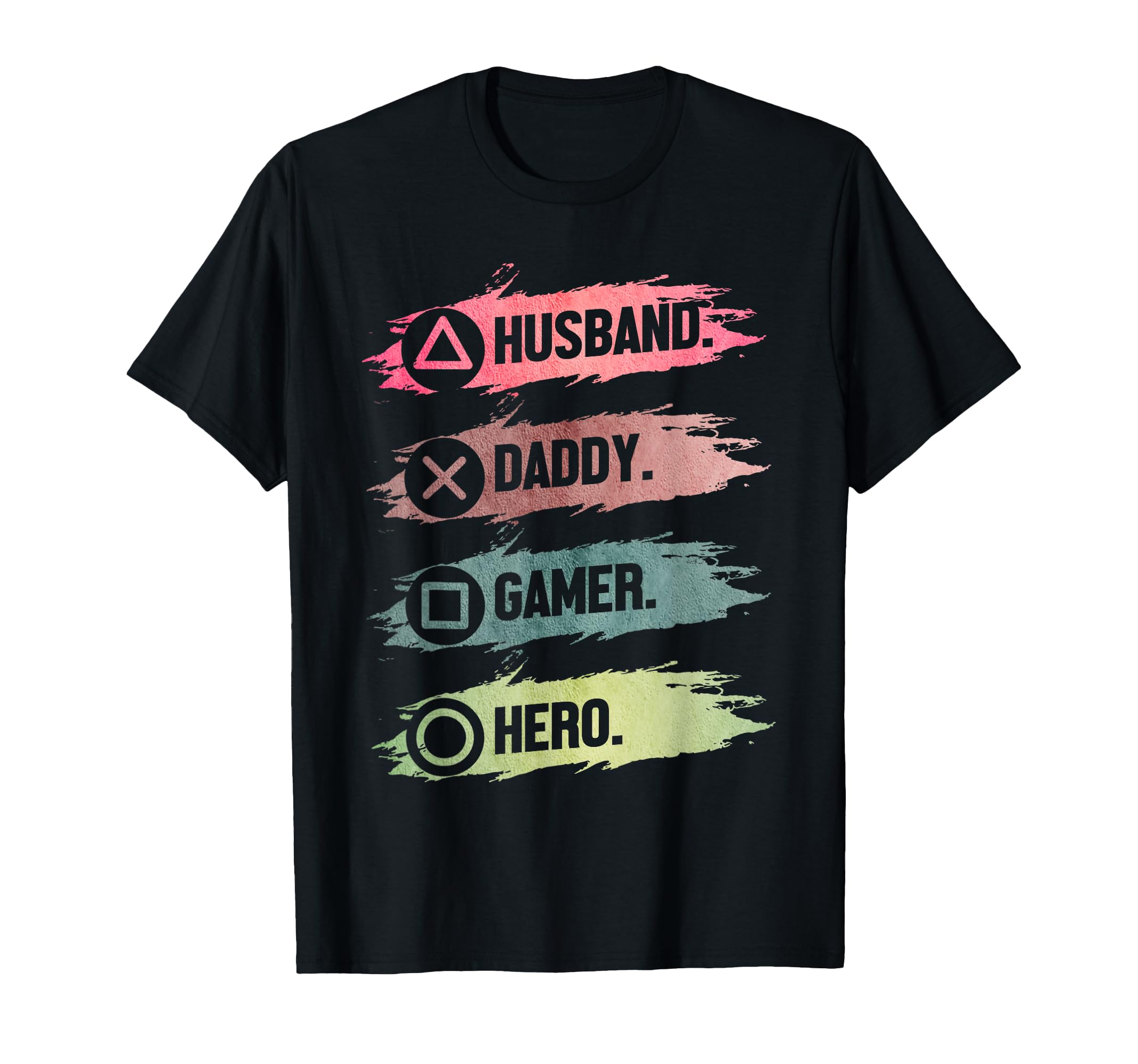 Husband Daddy Gamer Hero Funny Gaming T-Shirt - Fun Novelty Design Unisex - T-Shirt, Sweatshirt, Hoodie