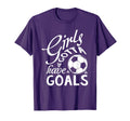 Gotta Have Goals Soccer Shirts Sayings T-Shirt - Custom Art Print Men Women - T-Shirt, Sweatshirt, Hoodie