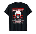 Machinist Funny Joke Cnc Dad Gift T-Shirt - Fun Novelty Design Men Women - T-Shirt, Sweatshirt, Hoodie