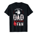 Baseball Fan Dad Father Im Not Just T-Shirt - Fun Novelty Design Men Women - T-Shirt, Sweatshirt, Hoodie