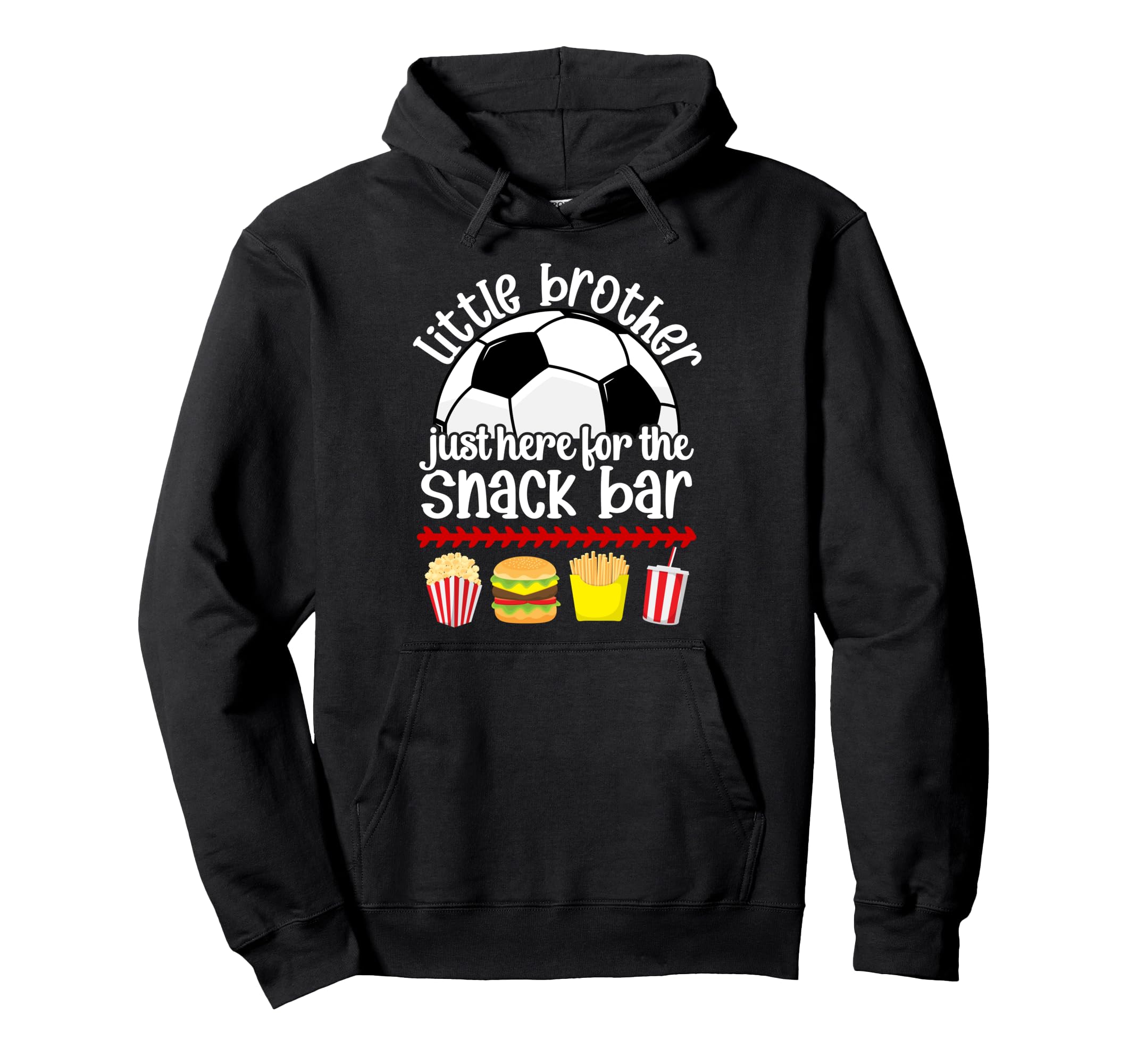 Little Brother Soccer Brother Soccer Hoodie - Streetwear Style Unisex - T-Shirt, Sweatshirt, Hoodie