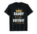 Daddy Birthday Princess Party T-Shirt - Graphic Print Unisex - T-Shirt, Sweatshirt, Hoodie
