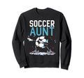 Soccer Aunt Game Player Football Sweatshirt - Custom Art Print Men Women - T-Shirt, Sweatshirt, Hoodie