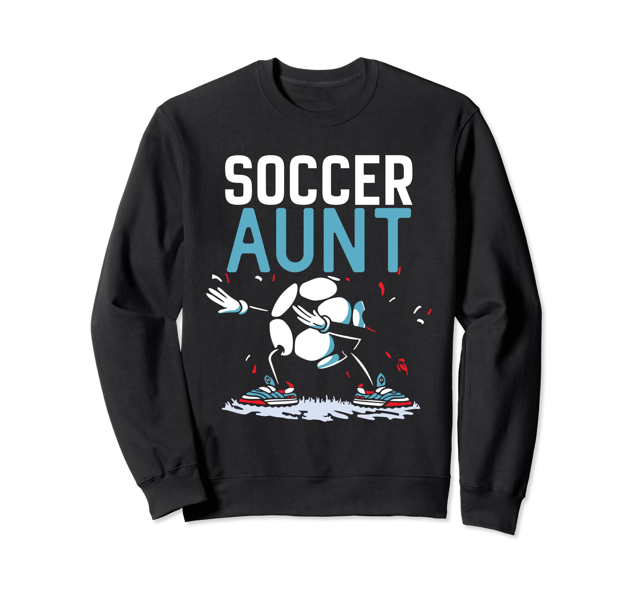 Soccer Aunt Game Player Football Sweatshirt - Custom Art Print Men Women - T-Shirt, Sweatshirt, Hoodie