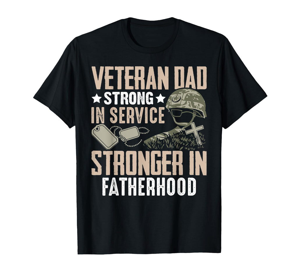 Strong Service Stronger Fatherhood T-Shirt - Custom Art Print for Adults - T-Shirt, Sweatshirt, Hoodie