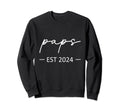 Paps Est 2024 New Dad Dad Sweatshirt - Fun Novelty Design for Adults - T-Shirt, Sweatshirt, Hoodie