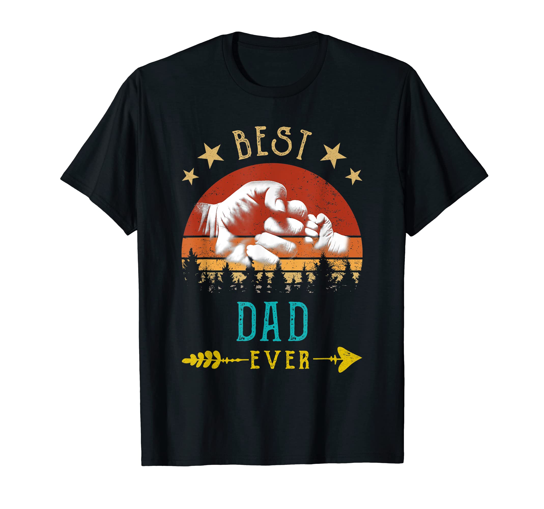 Best Dad Ever Fist Bump Family T-Shirt - Casual Everyday Wear Men Women - T-Shirt, Sweatshirt, Hoodie