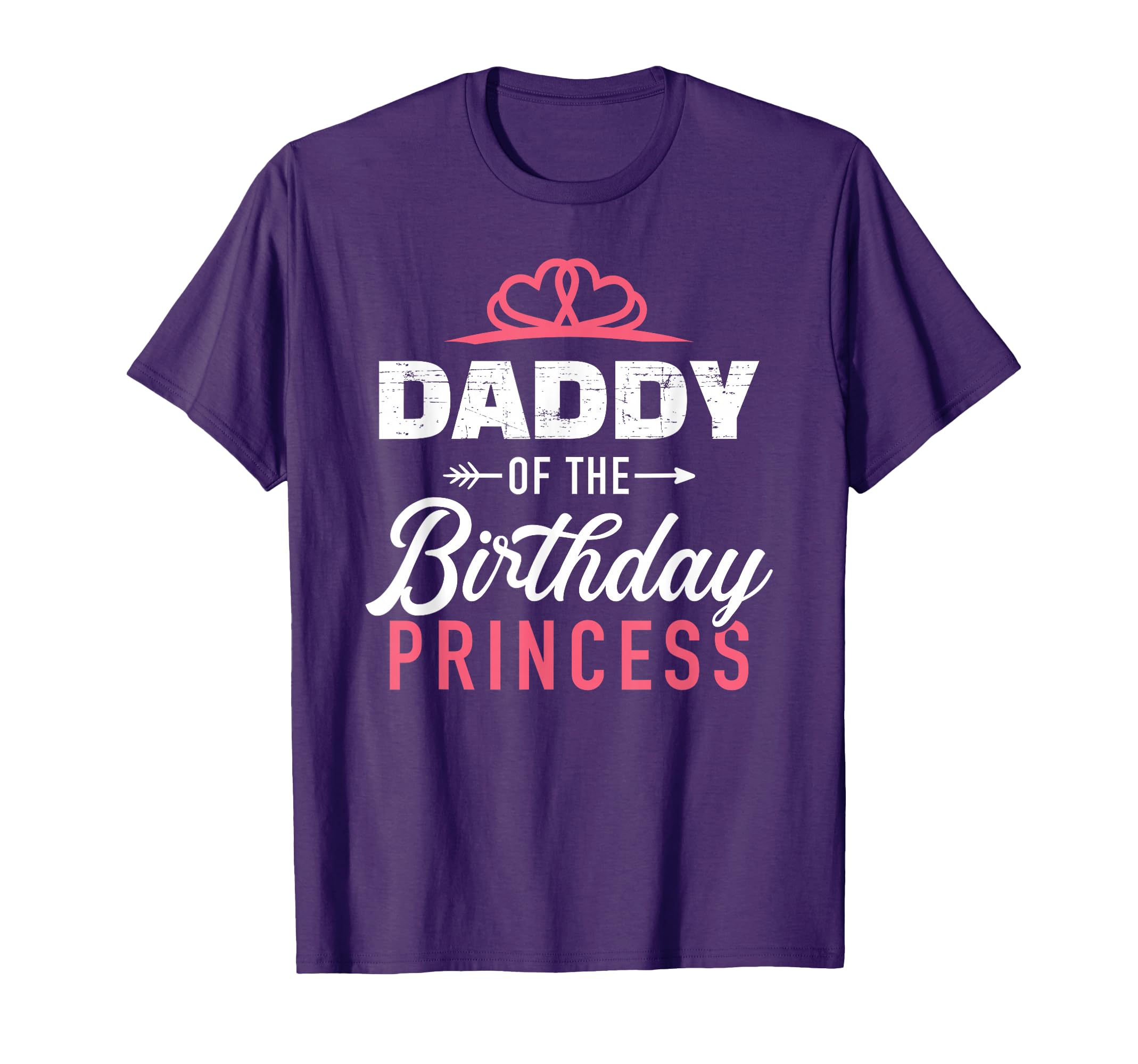 Daddy Birthday Princess Matching T-Shirt - Minimalist Print for Adults - T-Shirt, Sweatshirt, Hoodie