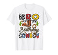 Bro Birthday Cowboy Western Birthday T-Shirt - Minimalist Print Men Women - T-Shirt, Sweatshirt, Hoodie