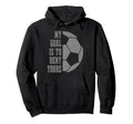 Soccer Goalie My Goal Is To Deny Yours Hoodie - Aesthetic Graphic Unisex - T-Shirt, Sweatshirt, Hoodie
