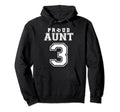 Number 3 Custom Proud Soccer Futbol Aunt Hoodie - Aesthetic Graphic Unisex - T-Shirt, Sweatshirt, Hoodie