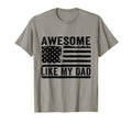 Awesome Like My Dad Fathers Day Usa T-Shirt - Trendy Graphic Men Women - T-Shirt, Sweatshirt, Hoodie